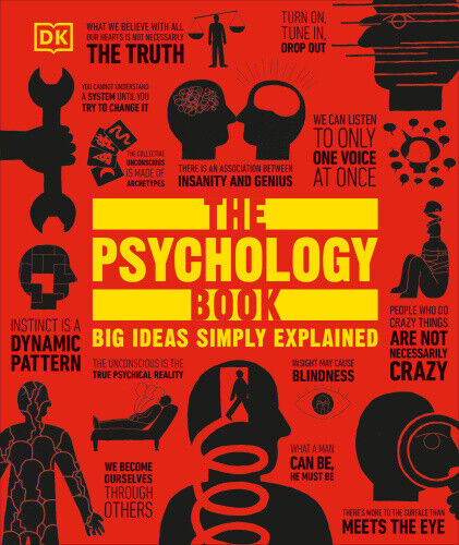 The Psychology Book: Big Ideas Simply Explained (DK Big Ideas) by DK