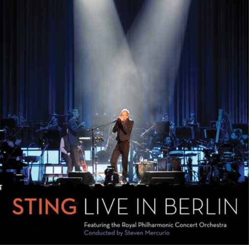 Sting Live in Berlin: Featuring the Royal Philharmonic Orchestra (CD)