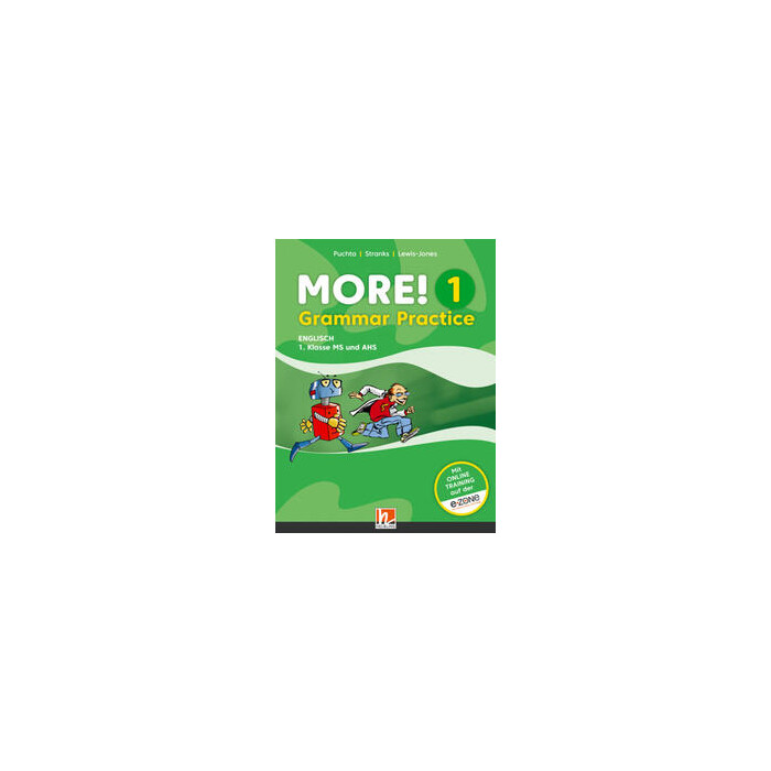 HELBLING MORE! 1 Grammar Practice Englisch 1. Klasse MS und AHS