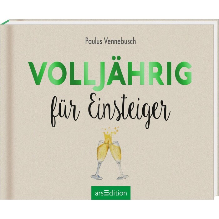 Paulus Vennebusch: Volljährig für Einsteiger - gebunden