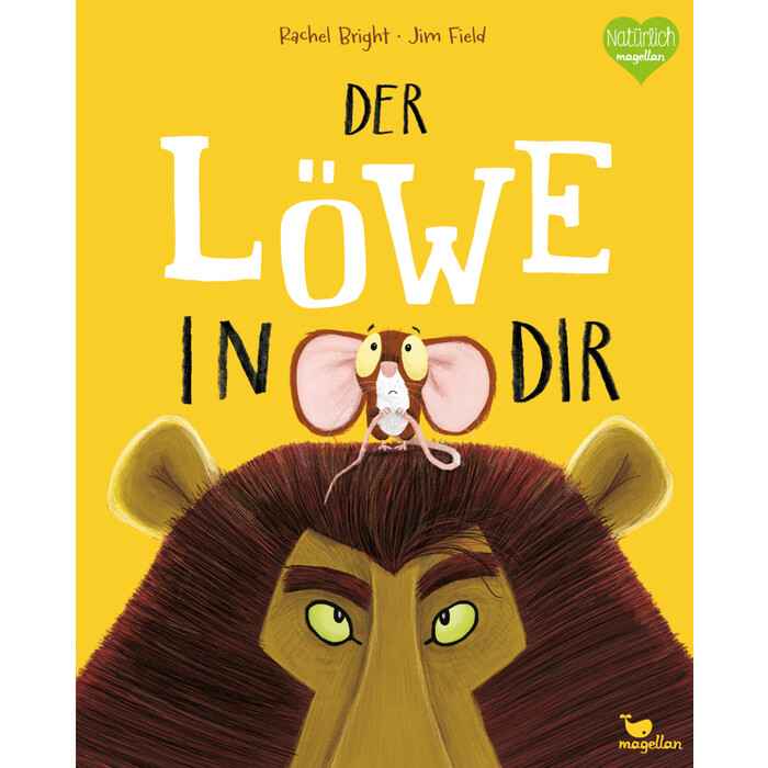 Rachel Bright: Der Löwe in dir