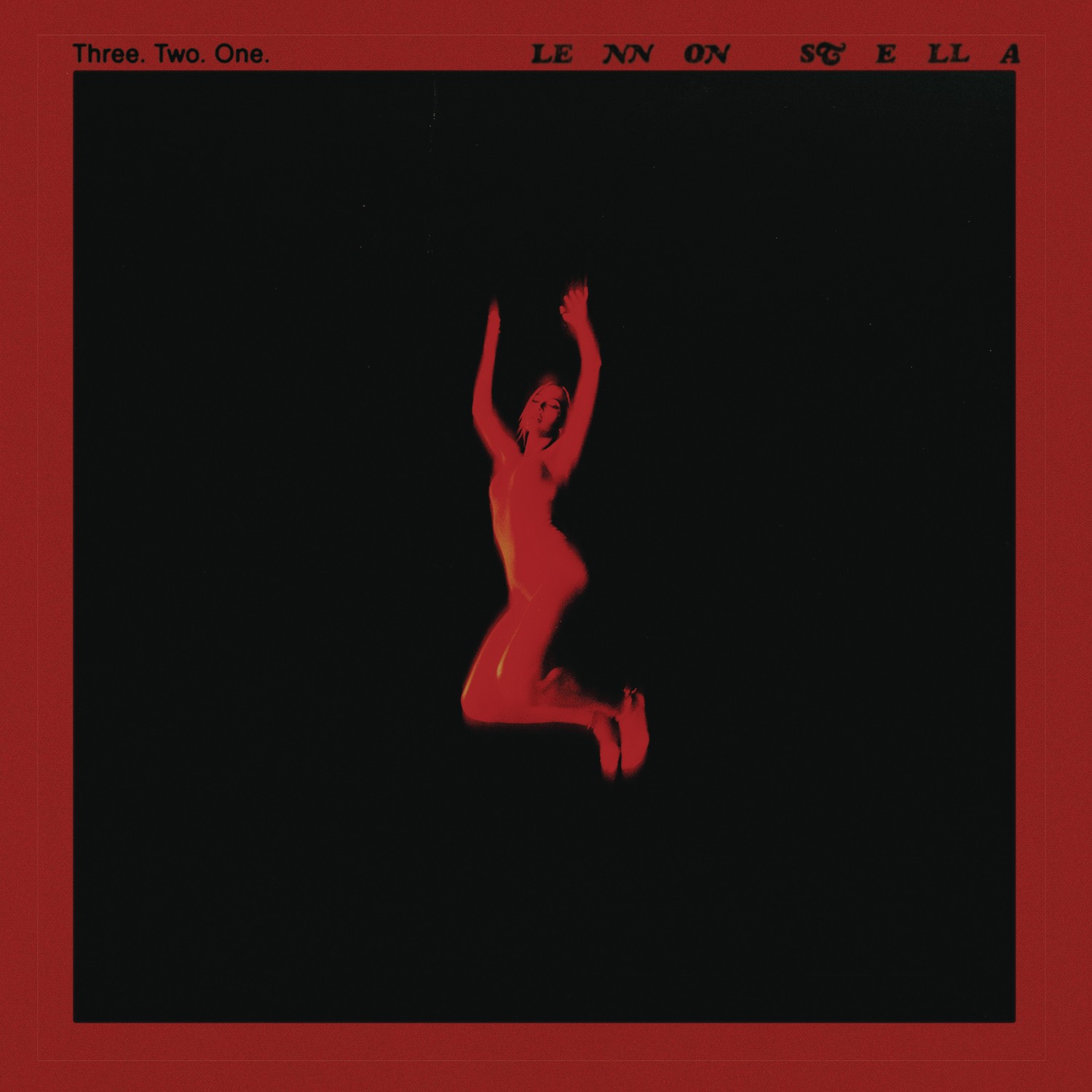 Lennon Stella Three. Two. One. (Vinyl) 12" Album