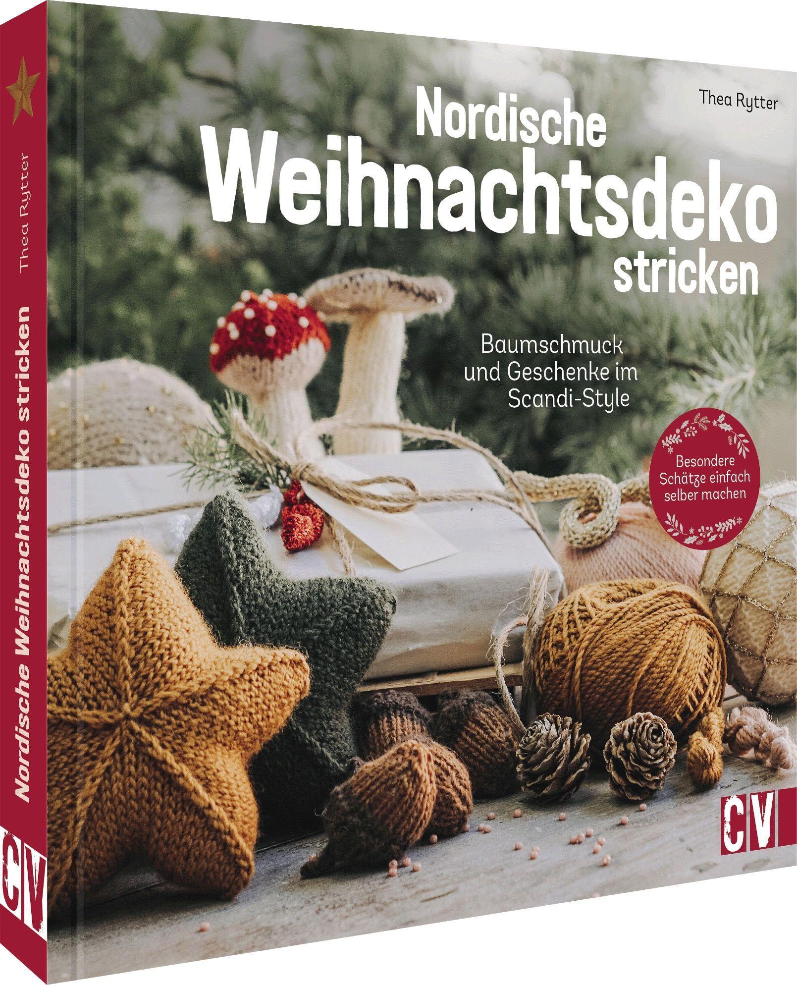 Nordische Weihnachtsdeko stricken, Ratgeber von Thea Rytter