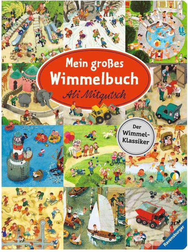 Mein grosses Wimmelbuch, Kinderbücher von Ali Mitgutsch
