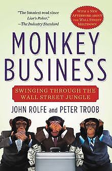 Monkey Business: Swinging Through The Wall Street Jungle... | Buch | Zustand Gut