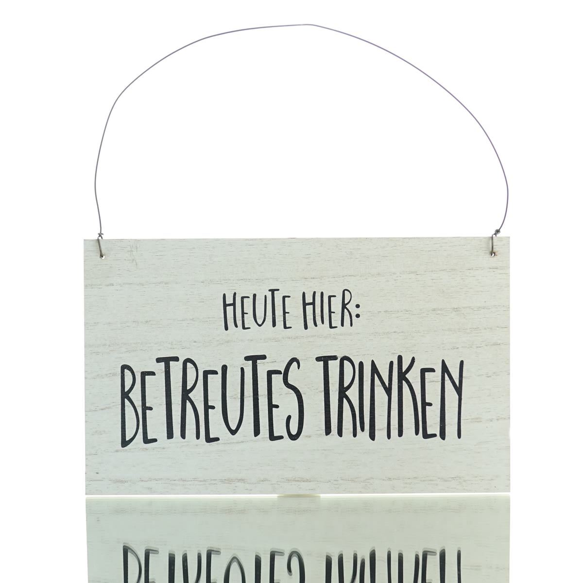 nature trends Holz-Türschild Spruch-Betreutes Trinken weiß 25 cm x 15 cm