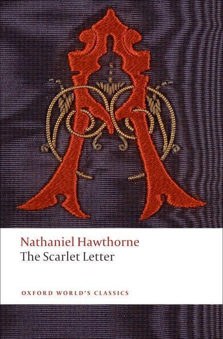 The Scarlet Letter - Nathaniel Hawthorne - 9780199537808