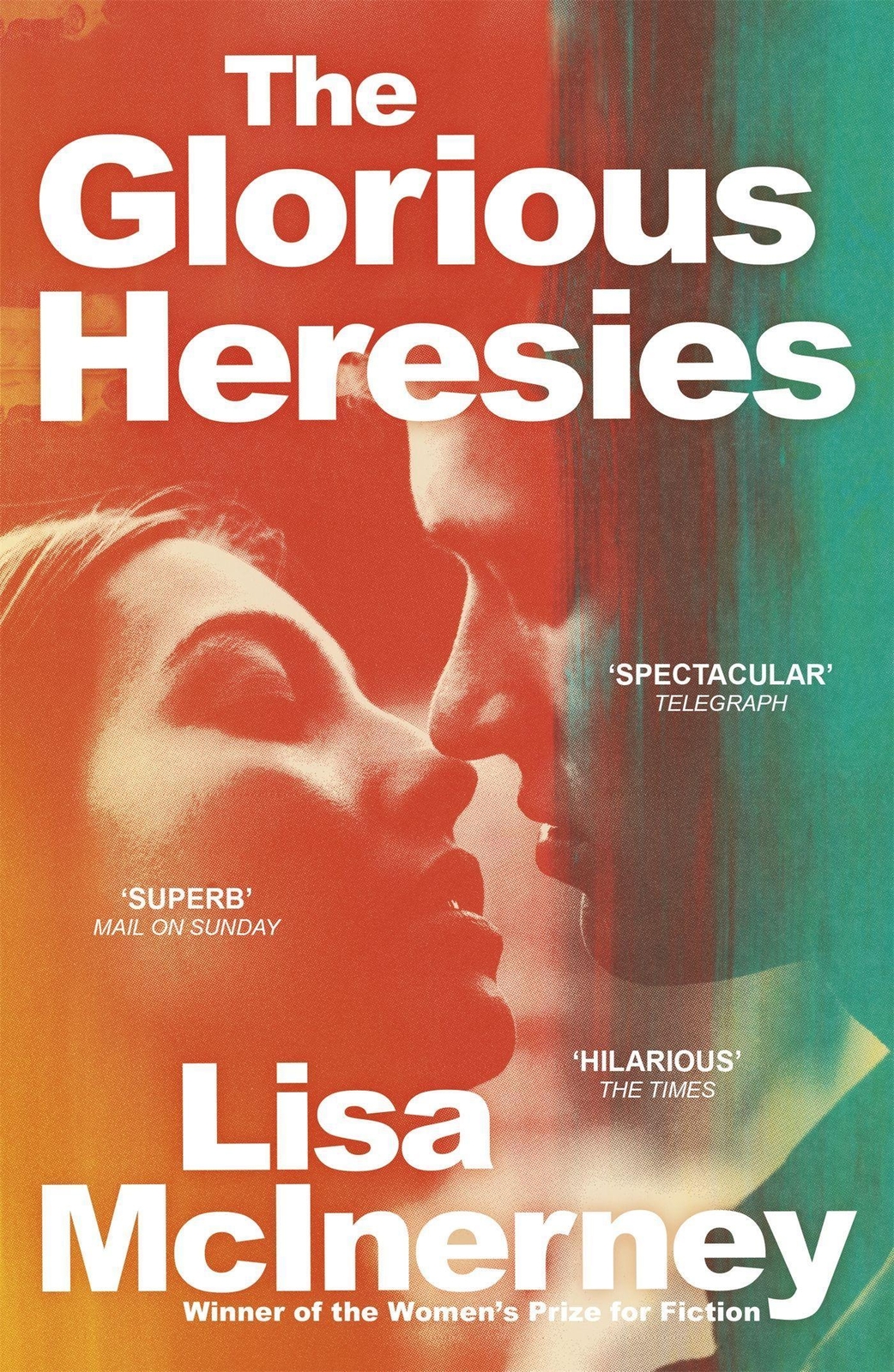 The Glorious Heresies Lisa McInerney