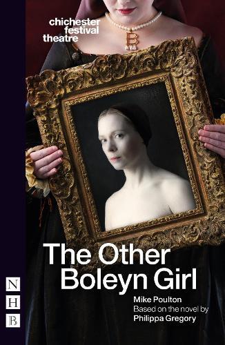 Philippa Gregory The Other Boleyn Girl (Taschenbuch) NHB Modern Plays